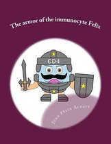 The armor of the immunocyte Felix