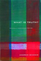 'What is Truth?'