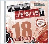 Feiert Jesus! 18