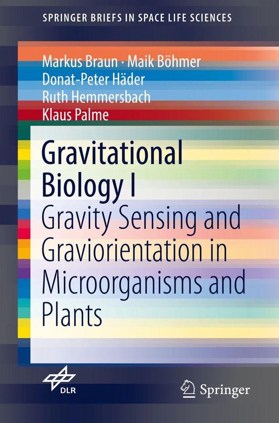 Biomedical and Life Sciences (R0) - Gravitational Biology I - cover