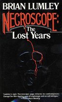 Necroscope: The Lost Years 1 - Necroscope: The Lost Years