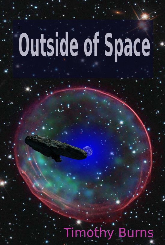 Outside Of Space ebook Timothy Burns 9781476321158 Boeken Bol