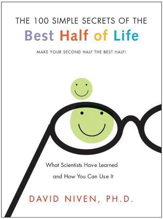 100 Simple Secrets Of The Best Half Of Life - cover