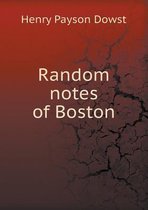 Random notes of Boston