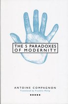 Five Paradoxes of Modernity