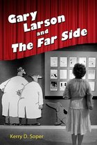 Tom Inge Series on Comics Artists - Gary Larson and The Far Side