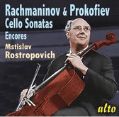 Rachmaninov & Prokofiev: Cello Sonatas/Encores