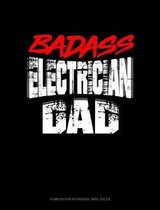 Badass Electrician Dad