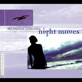 The Essence Collection: Night Moves