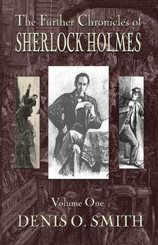 The Further Chronicles of Sherlock Holmes - Volume 1 - cover