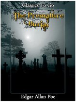 Classics To Go - The Premature Burial