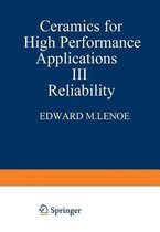 Ceramics for High-Performance Applications III