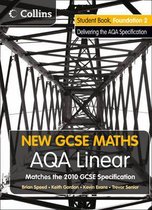 New GCSE Maths - AQA Linear Foundation 2 Student Book