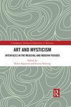 Contemporary Theological Explorations in Mysticism - Art and Mysticism