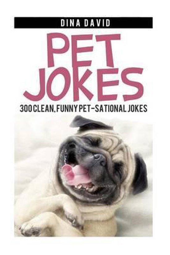 Pet Jokes, Dina David 9781505430622 Boeken