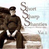 Short sharp shanties, vol. 1
