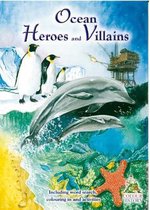 Ocean Heroes and Villains
