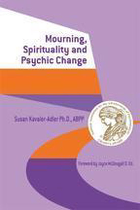 Mourning, Spirituality and Psychic Change - cover