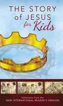 The Story of Jesus for Kids