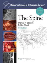Master Techniques in Orthopaedic Surgery - Master Techniques in Orthopaedic Surgery: The Spine