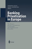 Banking Privatisation in Europe