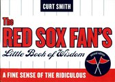 The Red Sox Fan's Little Book of Wisdom