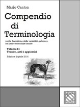 Cinotecnia 8 - Compendio di Terminologia - Vol. II