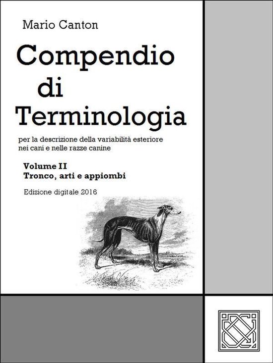Cinotecnia 8 - Compendio di Terminologia - Vol. II - cover