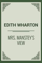Mrs. Manstey's View