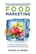 Transparent Food Marketing