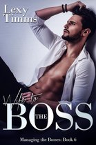 Managing the Bosses Series 6 - Wife to the Boss