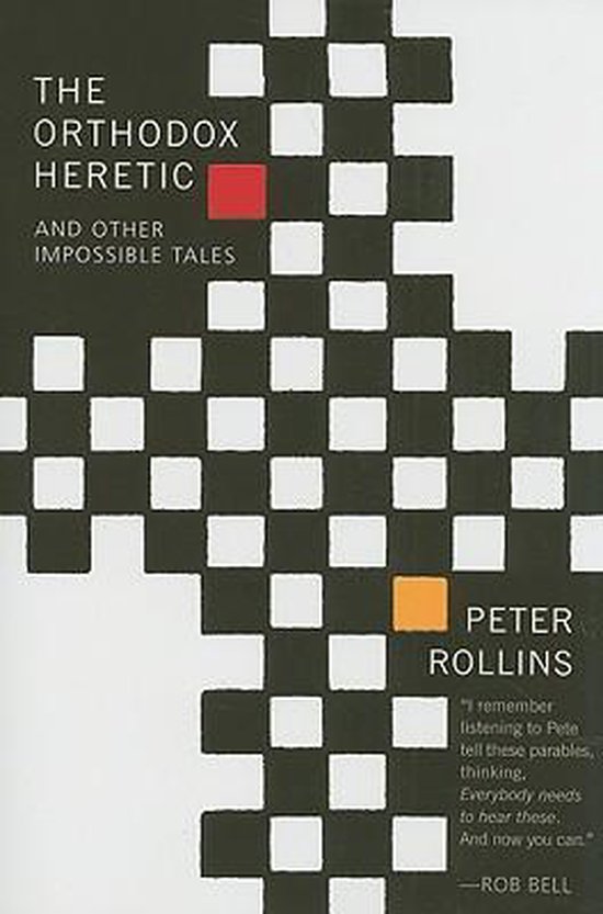 The Orthodox Heretic