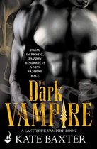 Last True Vampire 3 - The Dark Vampire: Last True Vampire 3