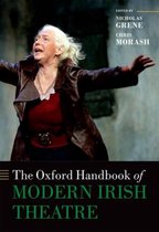Oxford Handbook Of Modern Irish Theatre