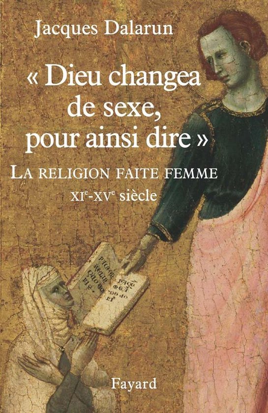 "Dieu changea de sexe, pour ainsi dire" - cover