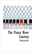 The Peace River Country