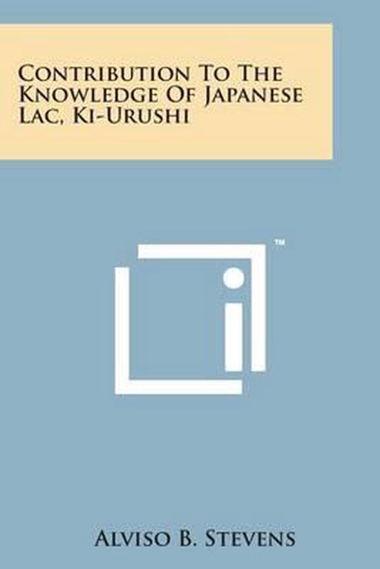 Contribution to the Knowledge of Japanese Lac, KI-Urushi - cover