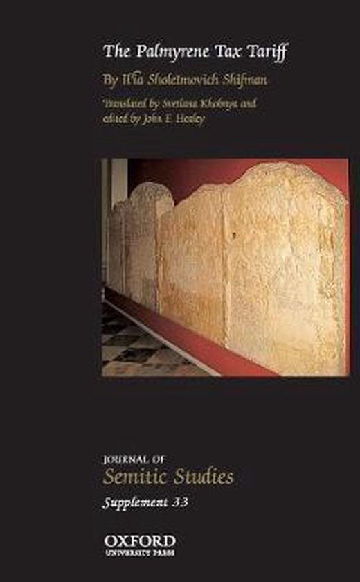 Journal of Semitic Studies SupplementThe Palmyrene Tax Tariff