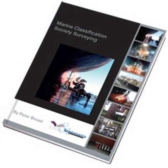 Marine Classification Society Surveying, Peter Broad | 9781856093149 ...