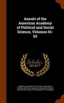 Annals of the American Academy of Political and Social Science, Volumes 61-62