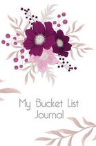 My Bucket List Journal