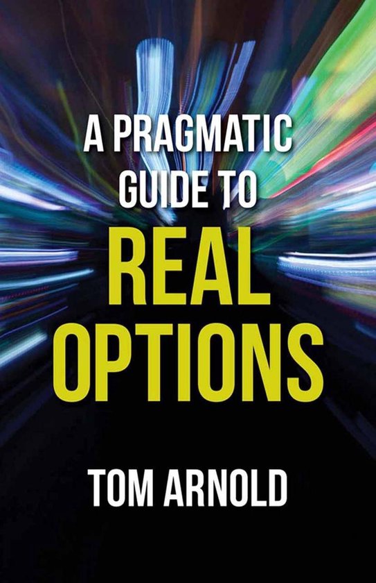 Business and Management (R0) - A Pragmatic Guide to Real Opt ... - cover