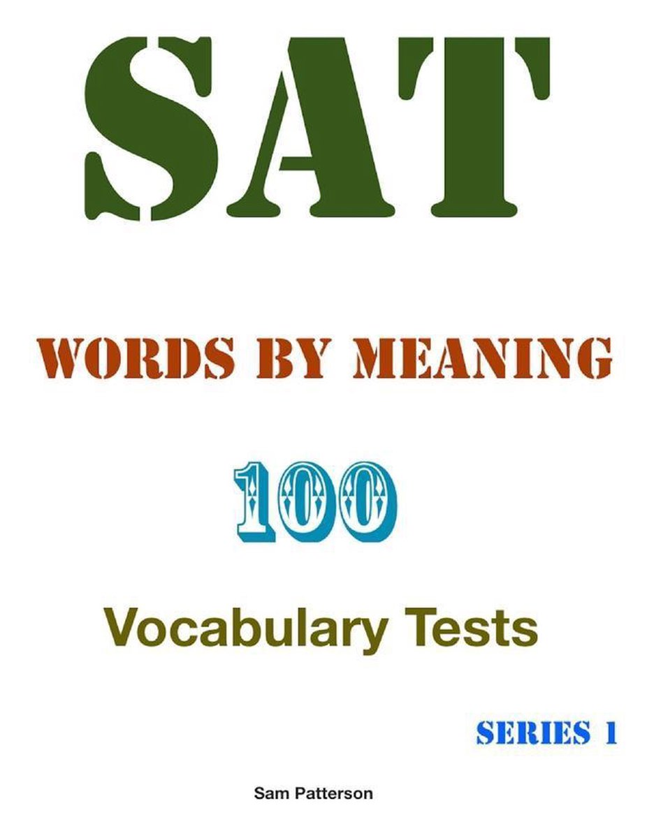 Bol Com Sat Words By Meaning 100 Vocabulary Tests Series 1 Ebook Sam Patterson