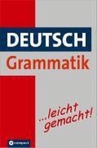 Deutsch Grammatik ...leicht gemacht