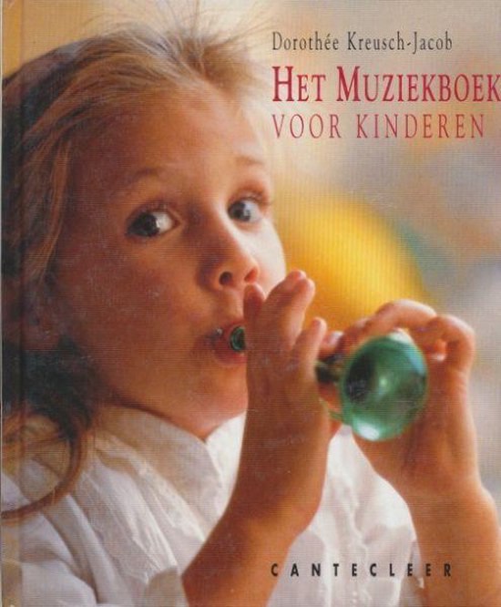 Omslag van Het muziekboek voor kinderen door Kreusch Jacob