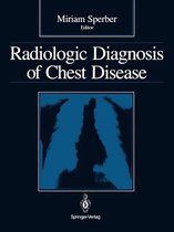 Radiologic Diagnosis of Chest Disease