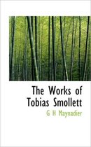 The Works of Tobias Smollett