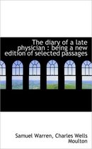 The Diary of a Late Physician