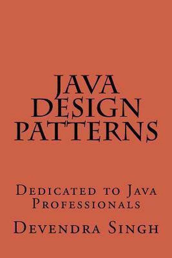 Java Design Patterns | 9781537192352 | Devendra Singh | Boeken | bol.com