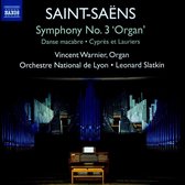 Vincent Warnier, Orchestre National De Lyon, Leonard Slatkin - Saint-Saëns: Symphony No.3 'Organ' (CD)